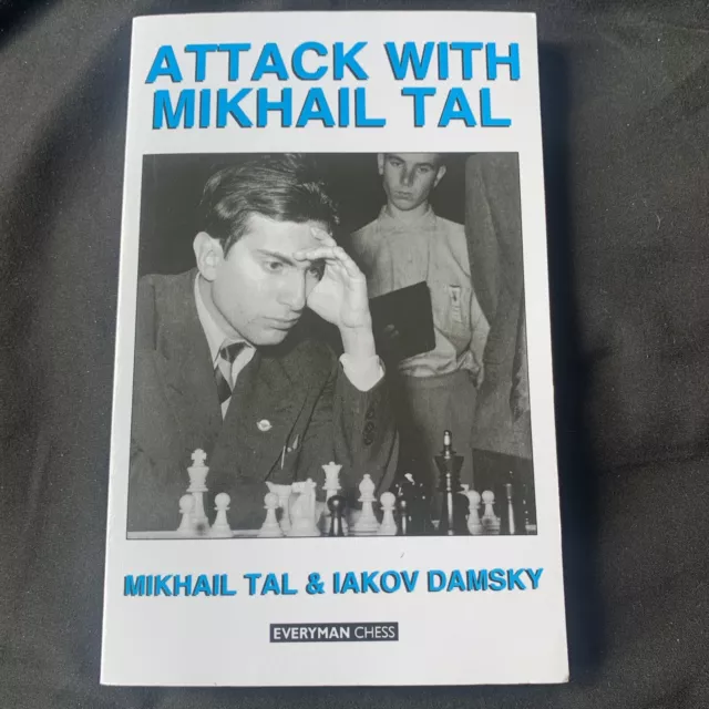 Attack with Mikhail Tal (Cadogan Chess Books): Tal, Mikhail, Damsky, Iakov:  9781857440430: : Books