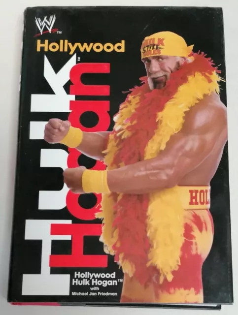 BOOK - *1st Ed* Hollywood Hulk Hogan By Hulk Hogan Hardback D/J WWE WWF WCW 2002