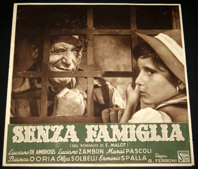 fotobusta film SENZA FAMIGLIA Luciano De Ambrosis Erminio Spalla 1945 RARA #5