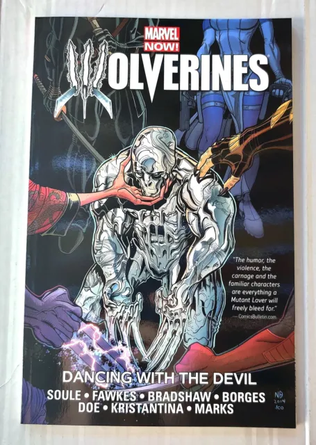 WOLVERINES VOL 1 DANCING WITH DEVIL TPB (2015, Marvel Comics) NEW/UNREAD OOP