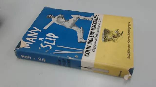 Many A Slip, Colin Ingleby-Mackenzie, Oldbourne, 1962, Hardcover