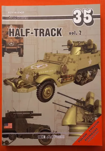 AJ Press Janda Gunpower-Tankpower 35, US HALF-TRACK Vol.2