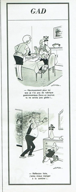 publicité Advertising  1222  1968  Dessin Gad    j'aime mieux manger cantine