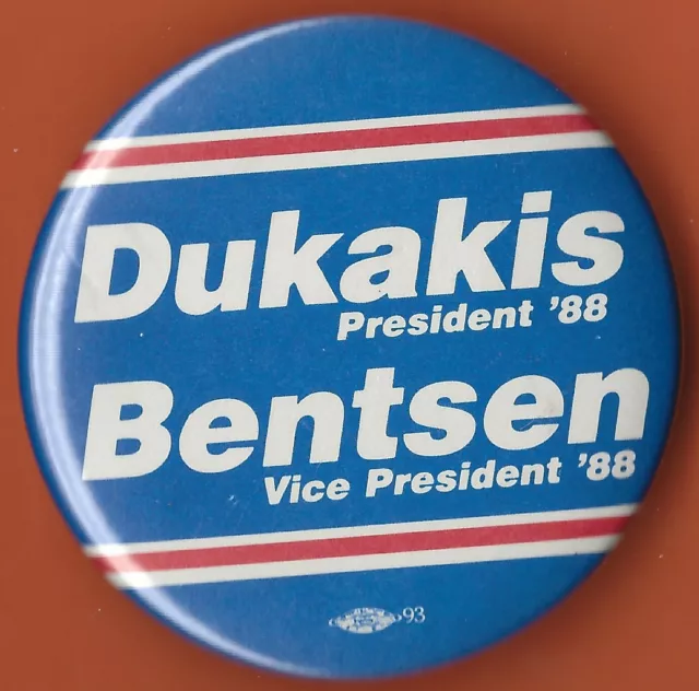 1988 Michael Dukakis & Lloyd Bentsen 2.25" / Presidential Campaign Button(Pin11)