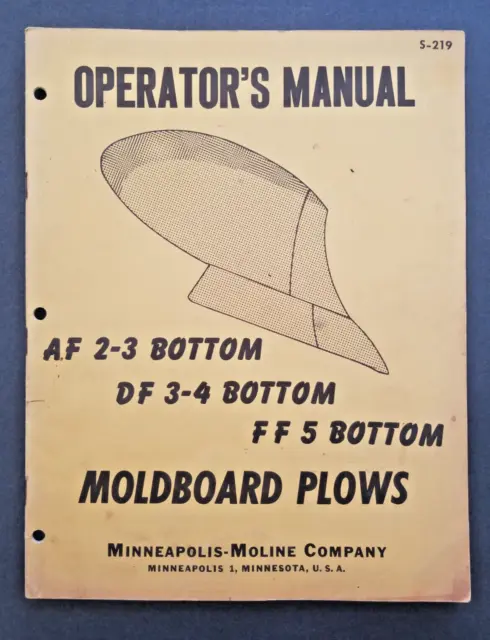 Minneaplois Moline AF-DF-FF Moldboard Plows Operators Manual