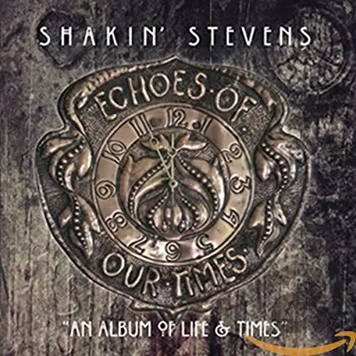 Shakin' Stevens - Echoes Of Our Times CD (2018) Audio Reuse Reduce Recycle
