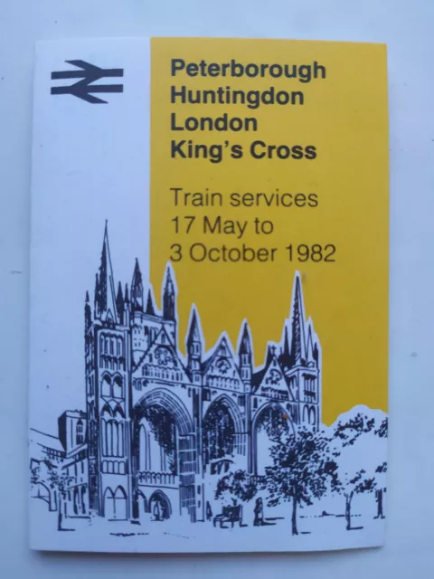 British Rail Pocket Timetable Peterborough Huntingdon London  May 1982