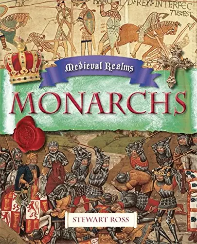 Monarchs (Medieval Realms), Very Good Condition, Ross, Stewart, ISBN 0750284714