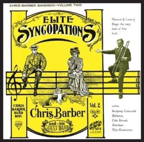 Chris Barber and his Jazz Band : Elite Syncopations Vol. 2 CD NEW