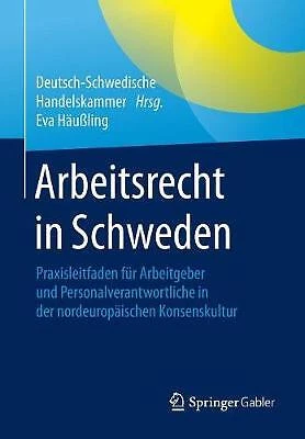 Arbeitsrecht in Schweden - 9783658102043