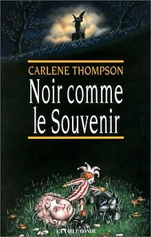 Noir comme le souvenir von C. Thompson | Buch | Zustand gut