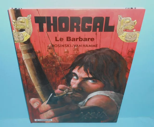 Thorgal E O Le  Barbare N°27 Bd Lombard