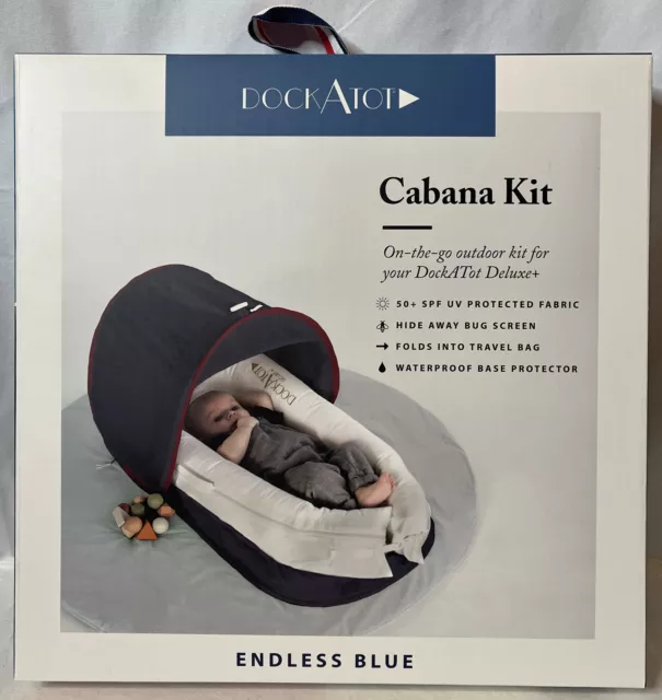 NEW On The go Outdoor DockATot Cabana Kit for Deluxe + Plus Endless Blue 50302