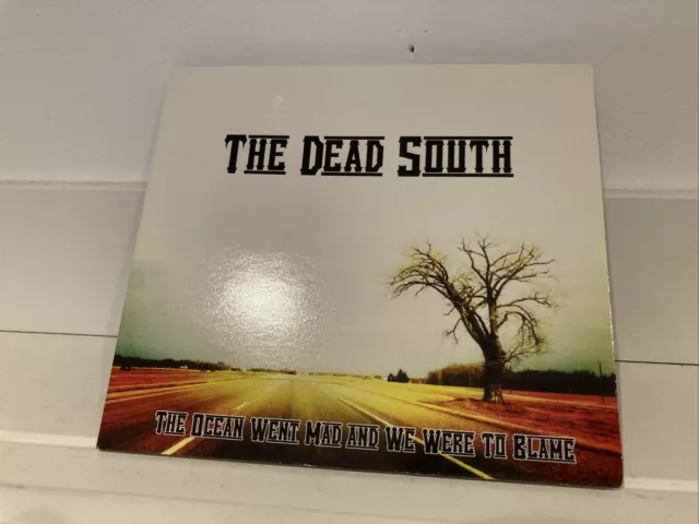 The Dead South - The Ocean Went Mad And We Were To Blame SELTENE 2013 CD Bluegrass
