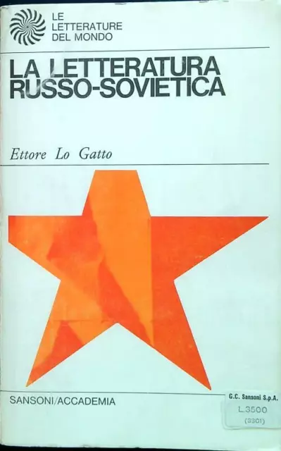 La Letteratura Russo-Sovietica Lo Gatto Ettore Sansoni/Accademia 1968