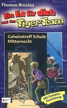 Ein Fall für dich und das Tiger-Team 40. Geheimtreff Sch... | Buch | Zustand gut