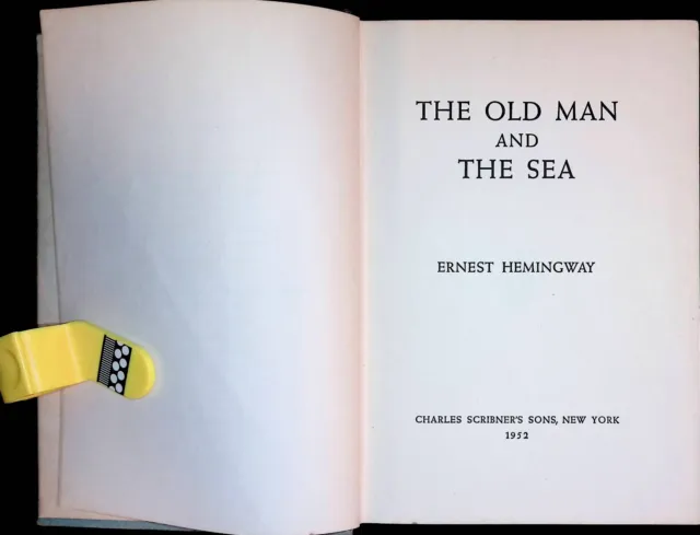 "The Old Man And The Sea" By Ernest Hemingway - First Edition / Second Printing