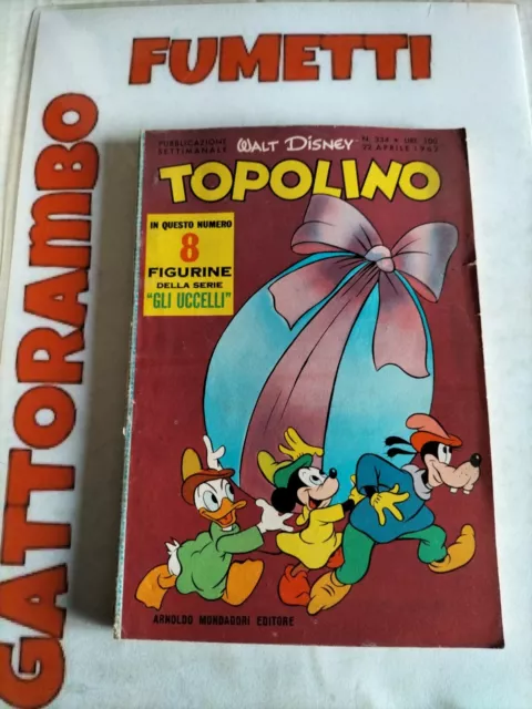 Topolino N.334 con bollino+8 figurine anno 1962 - Mondadori ottimo