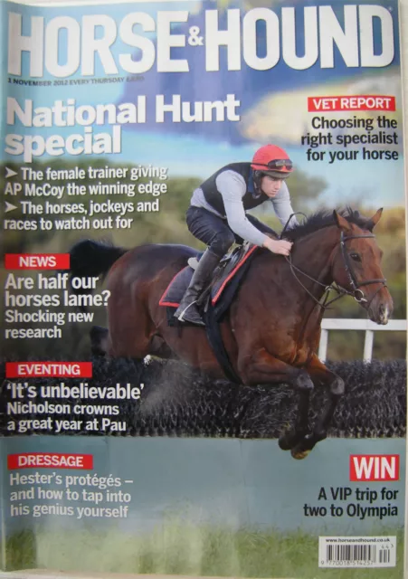 HORSE And HOUND - The Equine Interest Magazine 1 November 2012 - National Hunt
