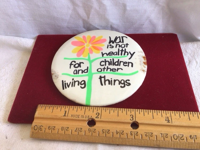 ORIGINAL VINTAGE 1968 War Is Not Healthy for Children Gold