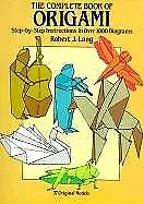 The Complete Book of Origami: Step-By Step Instructions in... | Livre | état bon