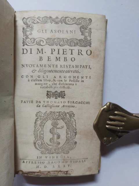 gli asolani - pietro bembo - presso iacomo vidali - vinegia 1575