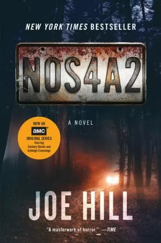 NOS4A2 [TV Tie-In] : A Novel by Joe Hill (2019, Trade Paperback)