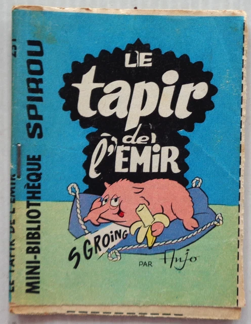 Mini Story No 231 The Tapir De L'em Ir Spirou No 1375 Anjo 1964