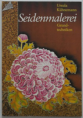 Topp: seidenmalerei-razón técnicas/Ursula Kühnemann