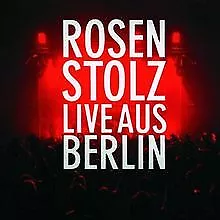 Live aus Berlin von Rosenstolz | CD | Zustand akzeptabel