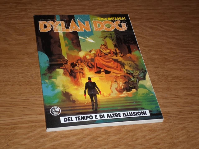 DYLAN DOG N395 del tempo e di altre illusioni - 5 alla meteora ed ...