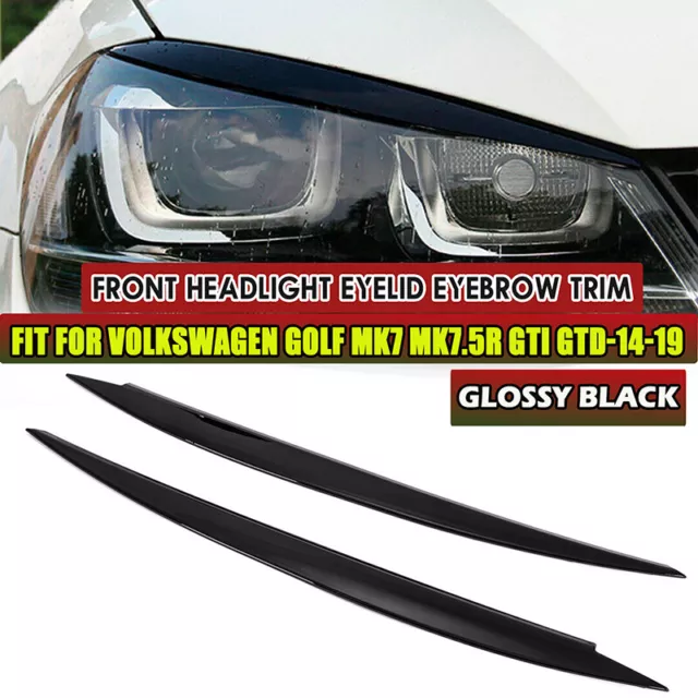 Front Headlight Eyelid Eyebrow Cover Gloss Black Trim For VW Golf MK7 GTI GTD R