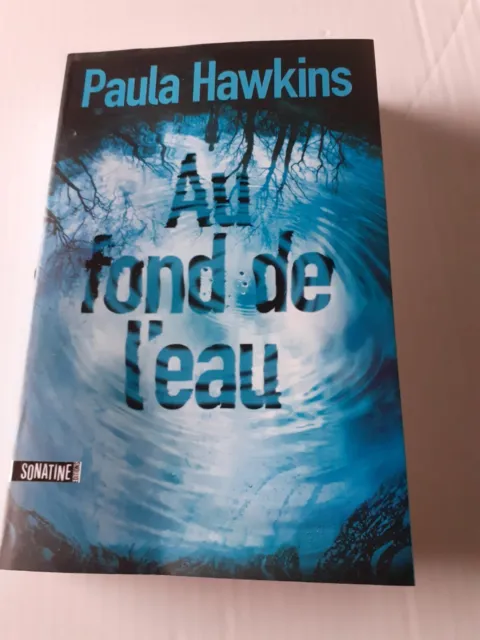 Roman  De  Paula Hawkins  -  Au  Fond  De  L'eau             1
