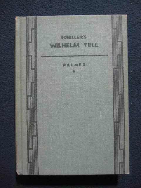 Schiller's Wilhelm Tell - Revised Edition [Hardcover] by Friedrich Schiller; ...