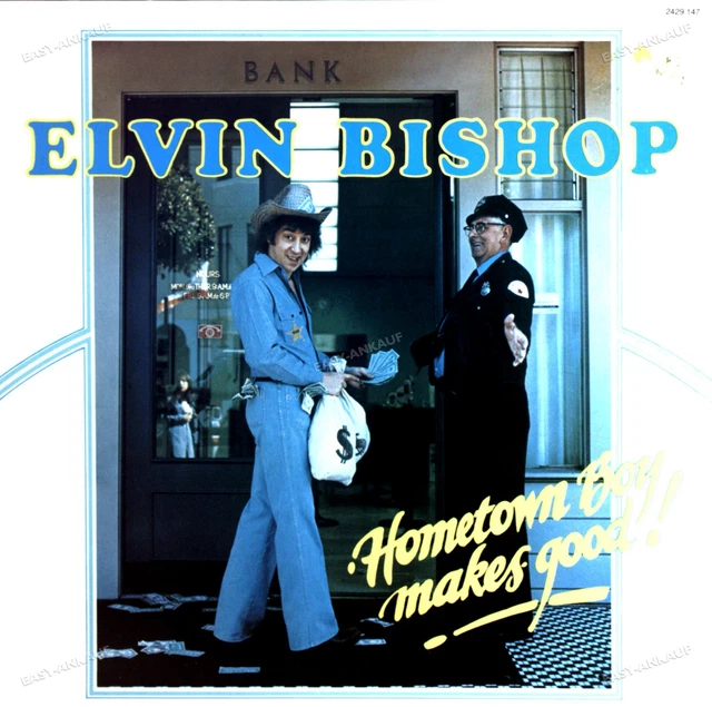 ELVIN BISHOP - Hometown Boy Makes Good ! - 1976 Capricorn