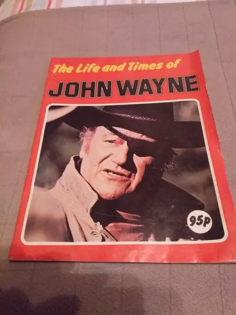 The Life And Times Of John Wayne Magazine Rare 1979 Cowboys