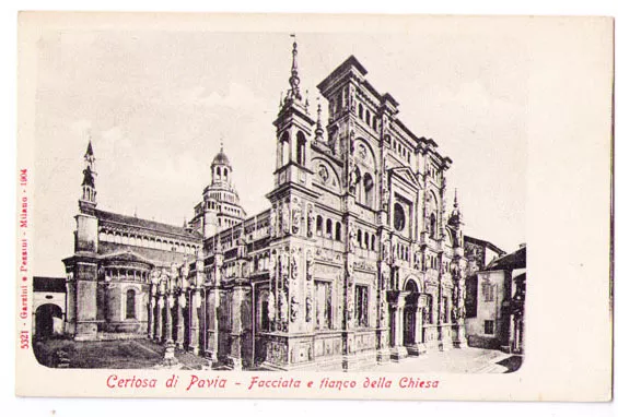 Cartolina Lombardia - Pavia 9321 - Certosa Facciata E Fianco  Chiesa Primi 900