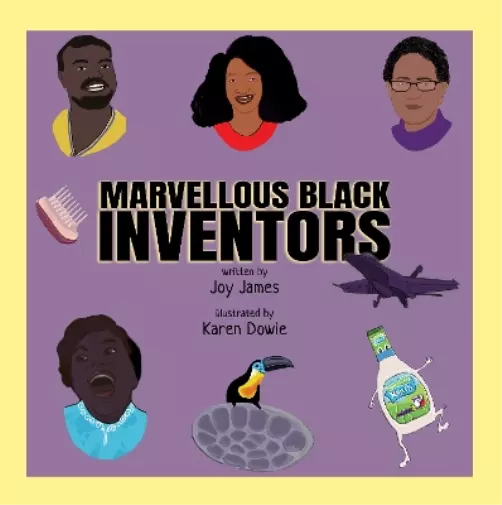 Joy James Marvellous Black Inventors (Poche)