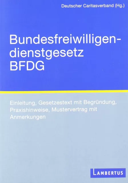 Buch Bundesfreiwilligendienstgesetz BFDG Einleitung, Gesetzestext 1. A. 2011