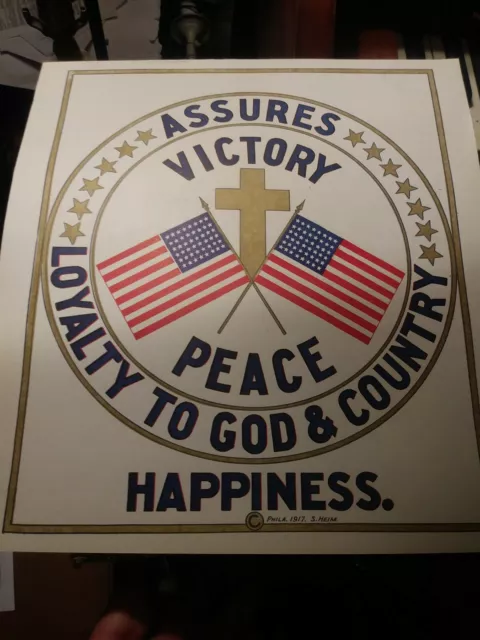 Loyalty to God and Country Assures Victory & Peace World War I Liberty Poster