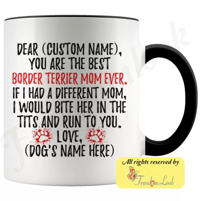 Personalized Border Terrier Dog Mom Coffee Mug Border Terrier Dog Owner Border