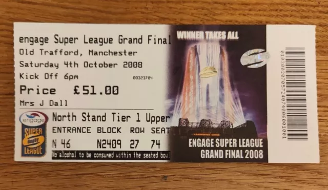 TICKET STUB - Rugby League Leeds Vs St Helens Super League Final 2008 4th Oct