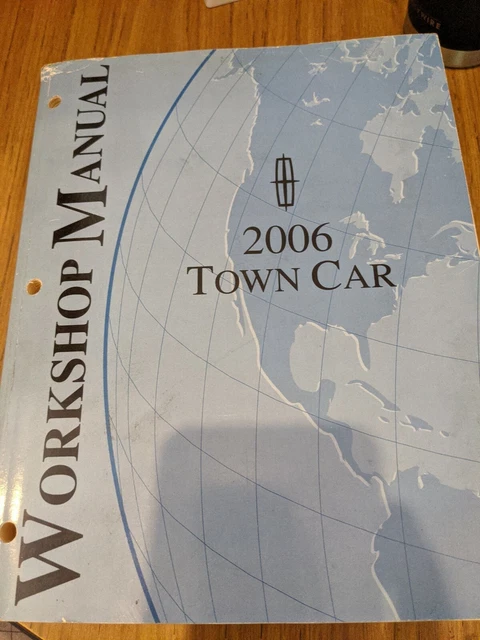2006 Lincoln Town Car Workshop Repair Service Manual