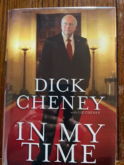 Dick Cheney "In My Time" Signed First Threshold Edition w/plastic dust jacket