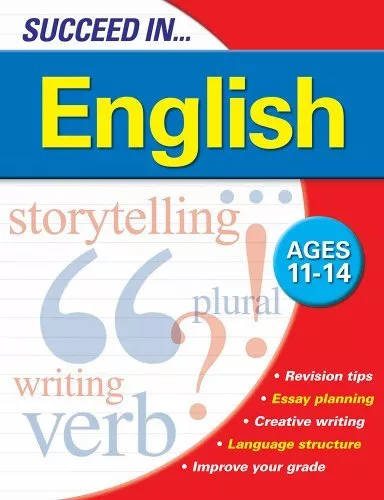 Succeed in English - Key Stage 3 - 11 to 14 years By Katharine Watson,Martin Ma