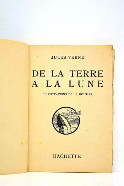 De la Terre a la Lune Paris 1947