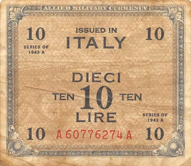 Italy  10  Lire  Series  of  1943 A  WW II Issue  Circulated Banknote BB5