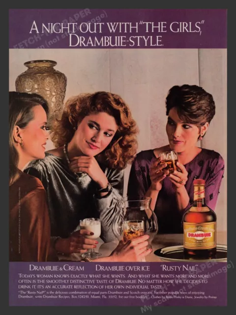 Drambuie Liqueur "Rusty Nail" Night w/ the Girls 1980s Print Advertisement 1983