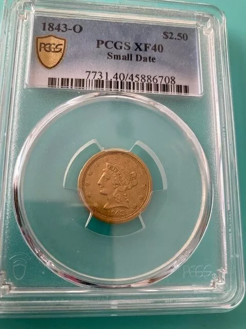 1843-O Small Date Liberty Head $2.5 Quarter Eagle Gold Pcgs Xf40