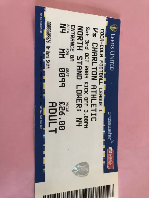 Leeds Utd V Charlton Athletic League 3rd Oct 2009…Match Ticket